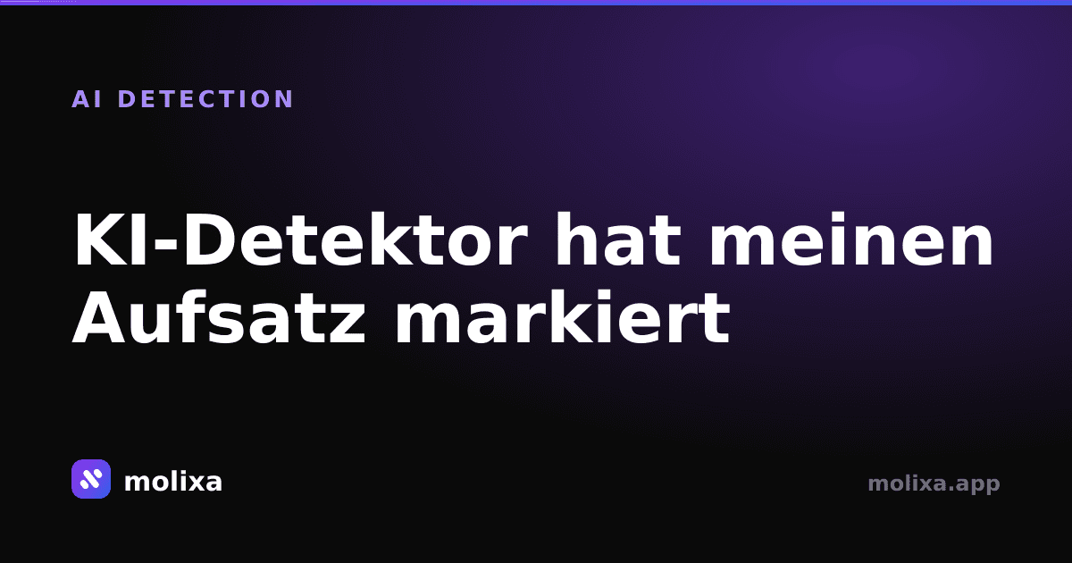 KI-Detektor hat meinen Aufsatz markiert (obwohl ich ihn geschrieben habe): So behebst du es