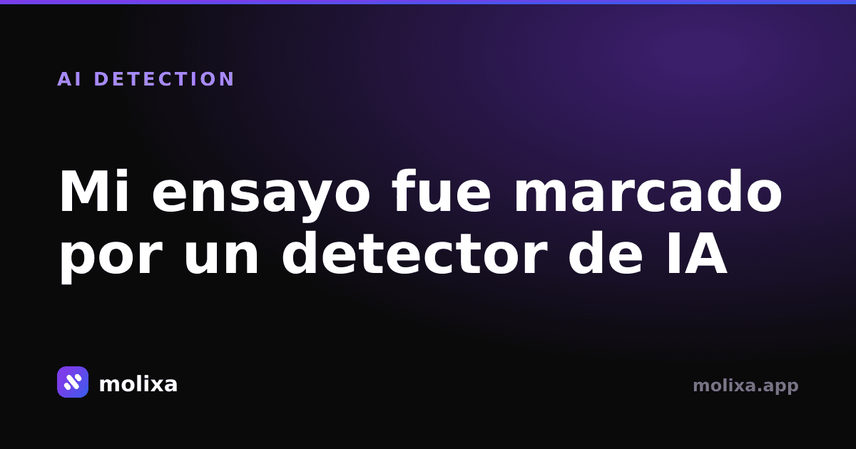 Mi ensayo fue marcado por un detector de IA (pero lo escribí yo): Cómo solucionarlo