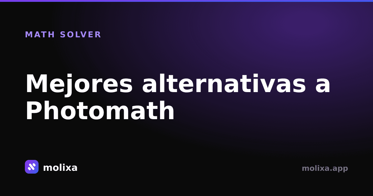 Mejores alternativas a Photomath: solucionadores de matemáticas gratis (2026)
