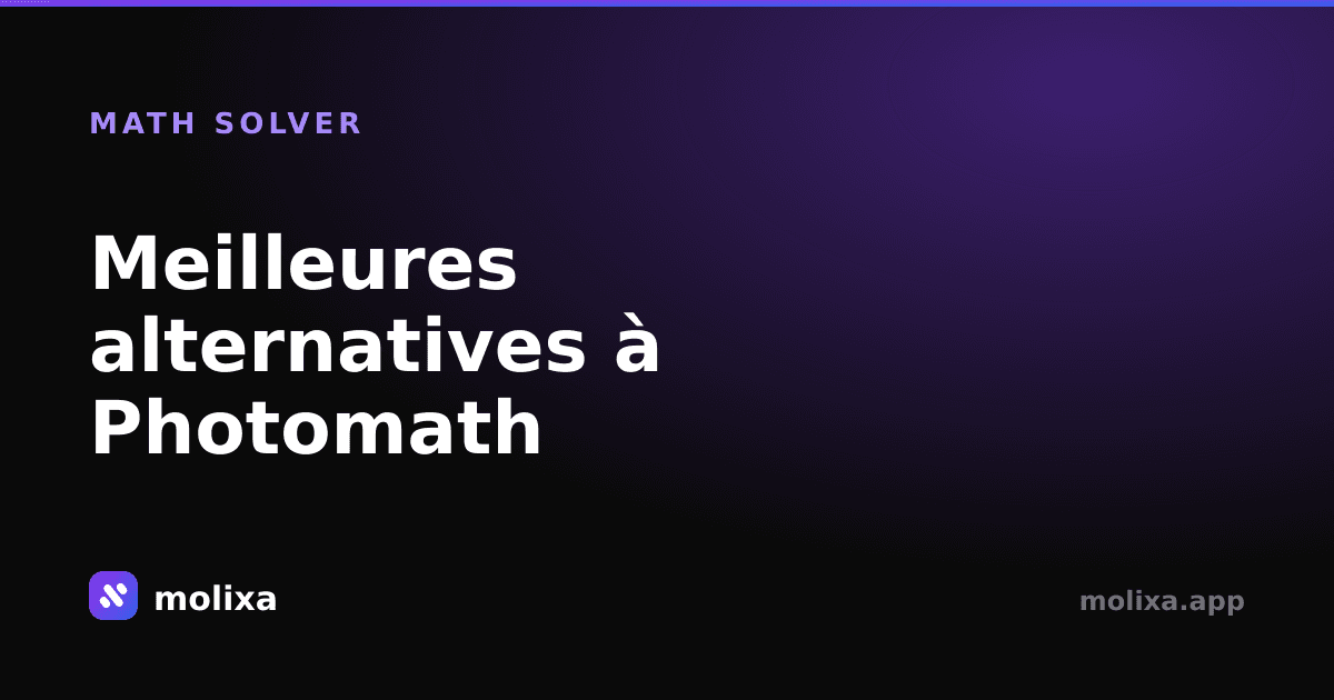 Meilleures alternatives à Photomath : solveurs de maths gratuits (2026)