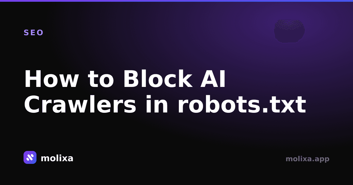 How to Block AI Crawlers in robots.txt (2026)