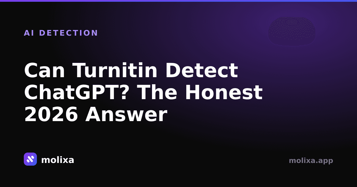 Can Turnitin Detect ChatGPT? The Honest 2026 Answer