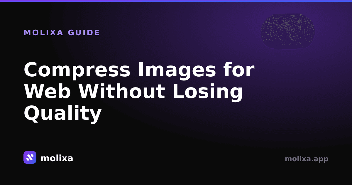 Compress Images for Web Without Losing Quality