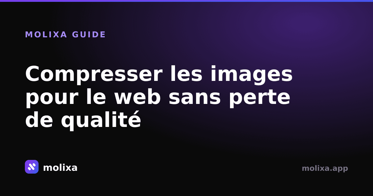Compresser les images pour le web sans perte de qualité