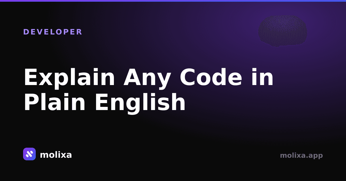 Explain Any Code in Plain English (Free Tool)