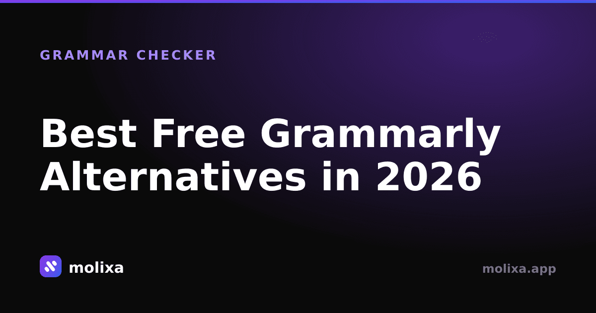 Best Free Grammarly Alternatives in 2026 (Tested)