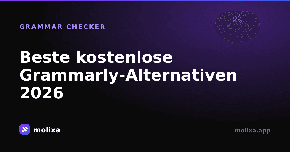 Beste kostenlose Grammarly-Alternativen 2026 (Getestet)