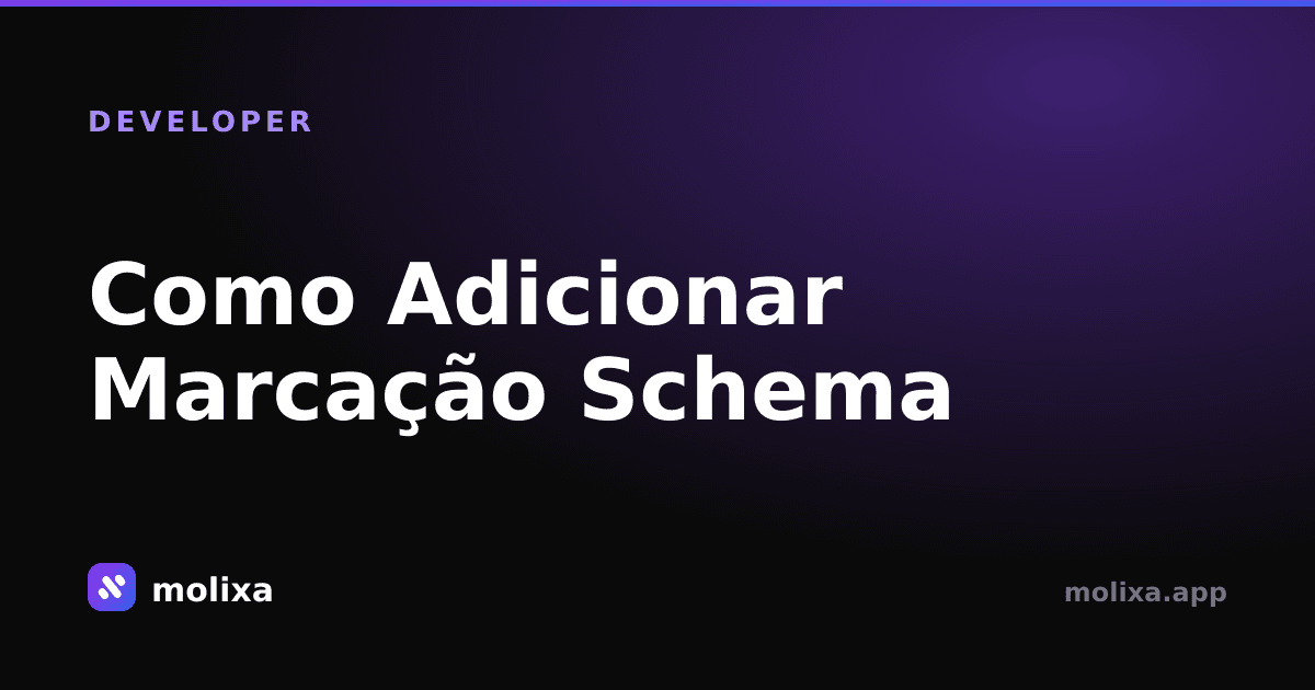 Como Adicionar Marcação Schema (JSON-LD) em 2026