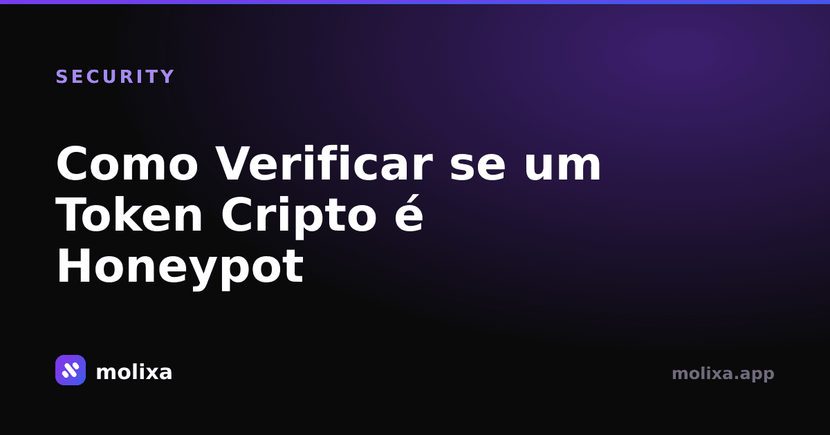Como Verificar se um Token Cripto é Honeypot