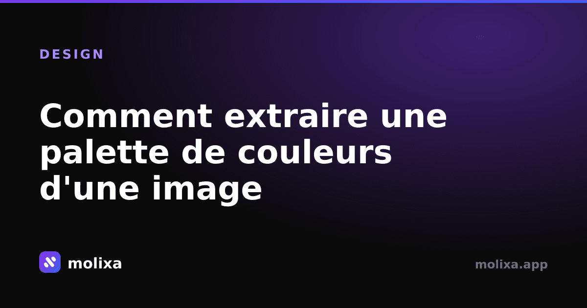 Comment extraire une palette de couleurs d'une image