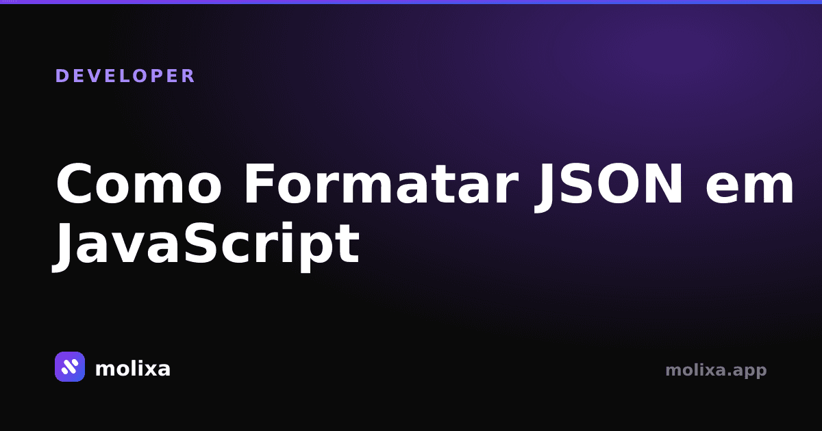 Como Formatar JSON em JavaScript (Pretty Print)
