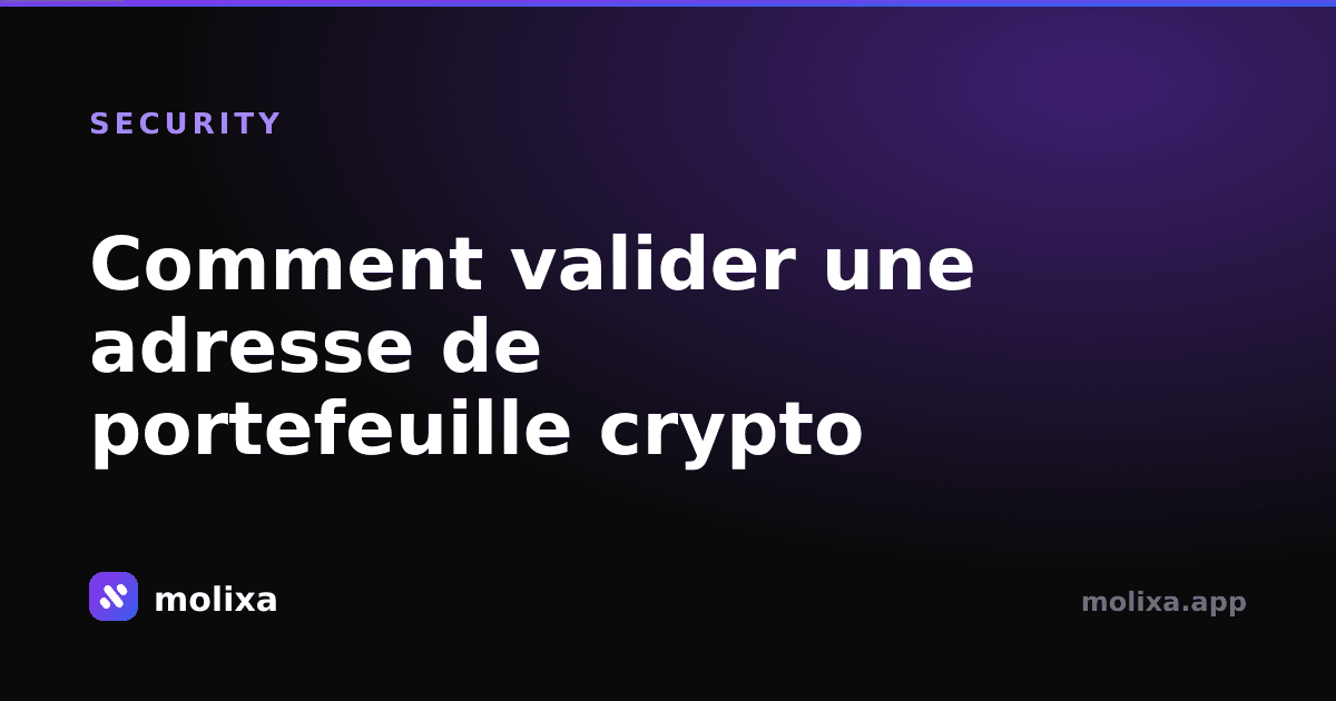 Comment valider une adresse de portefeuille crypto