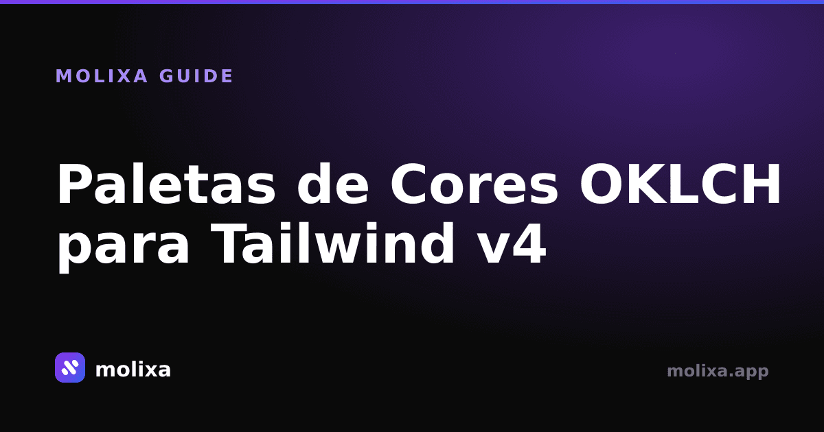 Paletas de Cores OKLCH para Tailwind v4