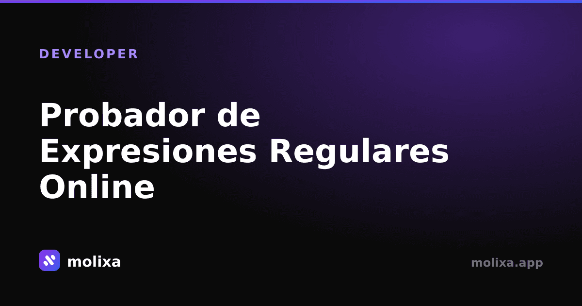 Probador de Expresiones Regulares Online: Domina las Regex en 10 Minutos