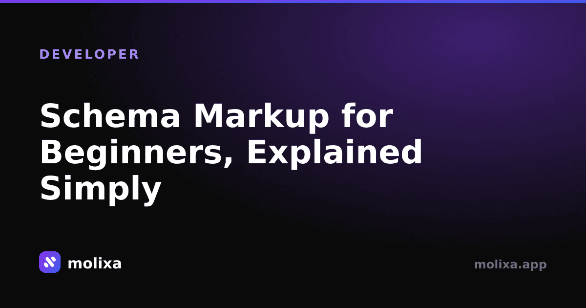Schema Markup for Beginners, Explained Simply