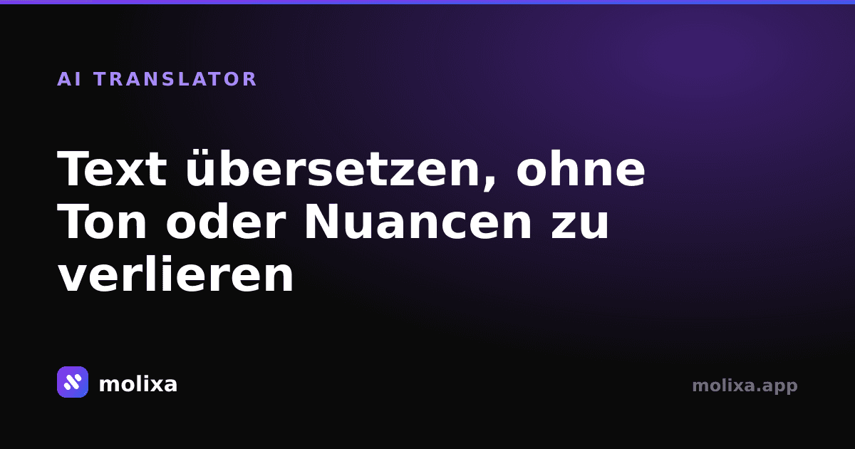 Text übersetzen, ohne Ton oder Nuancen zu verlieren