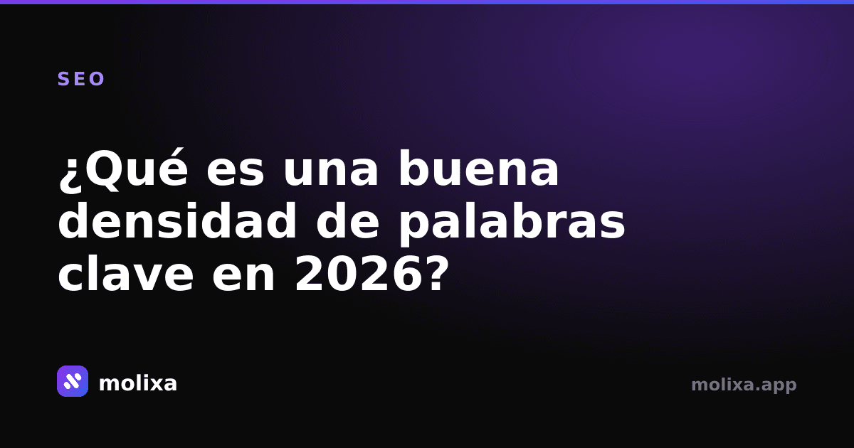 ¿Qué es una buena densidad de palabras clave en 2026?
