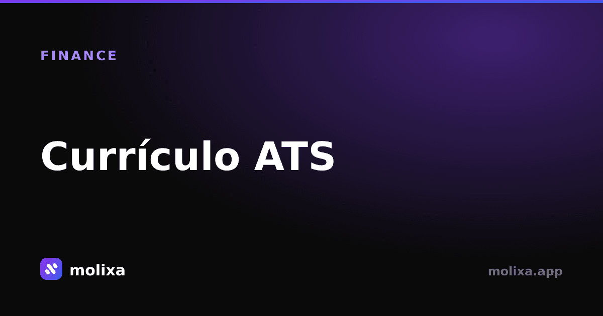 Currículo ATS: Fórmula + Exemplos de Tópicos