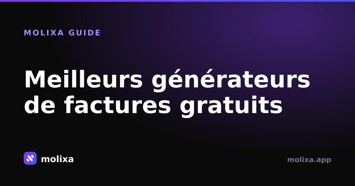 Meilleurs générateurs de factures gratuits (sans filigrane)