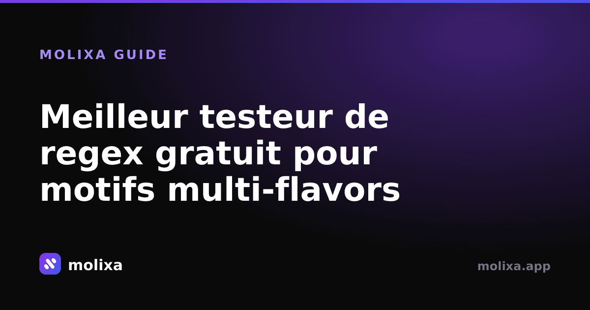 Meilleur testeur de regex gratuit pour motifs multi-flavors