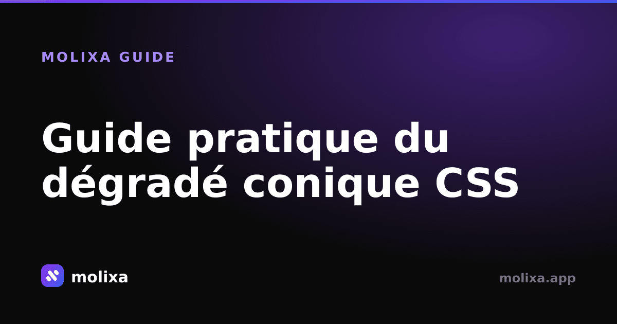 Guide pratique du dégradé conique CSS