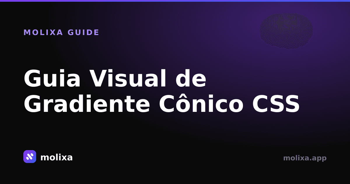 Guia Visual de Gradiente Cônico CSS