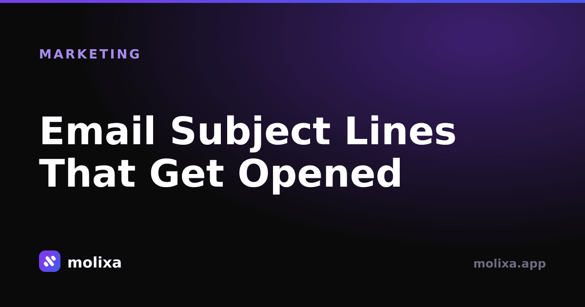 Email Subject Lines That Get Opened (With Examples)