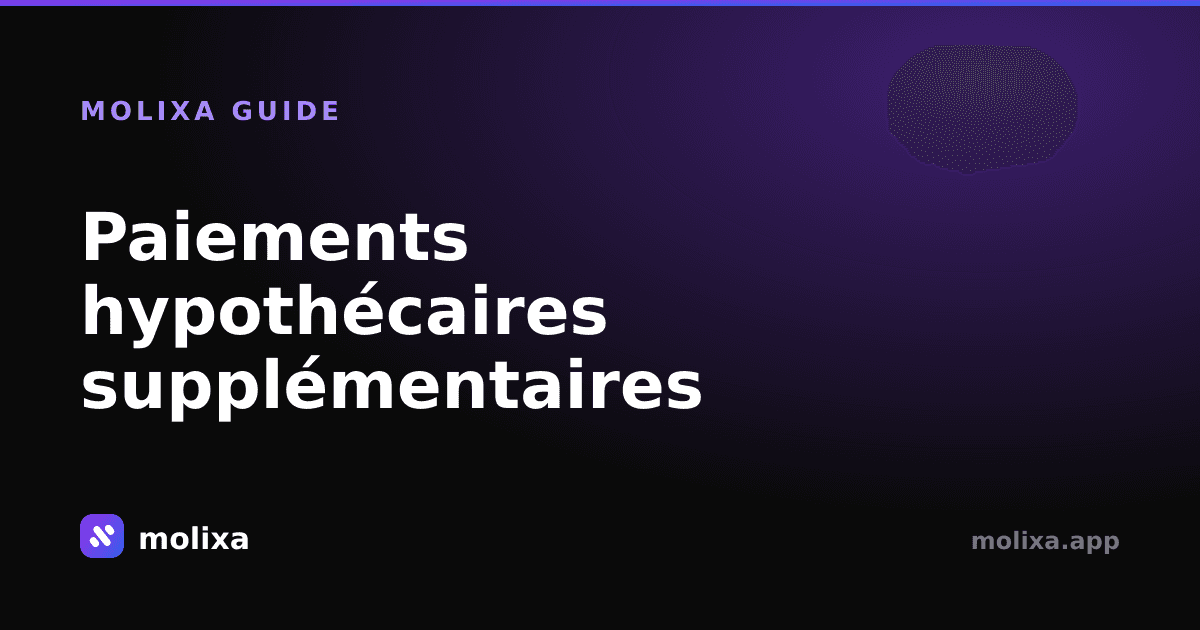 Paiements hypothécaires supplémentaires : combien économisez-vous