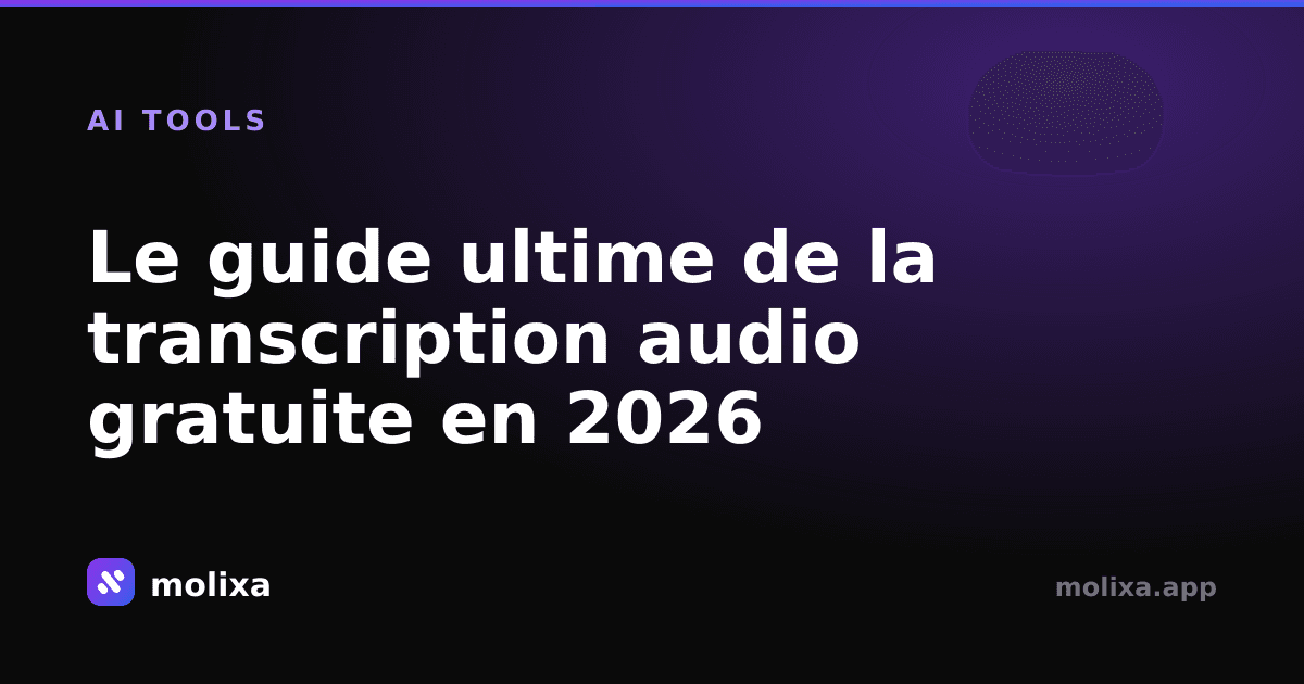Le guide ultime de la transcription audio gratuite en 2026
