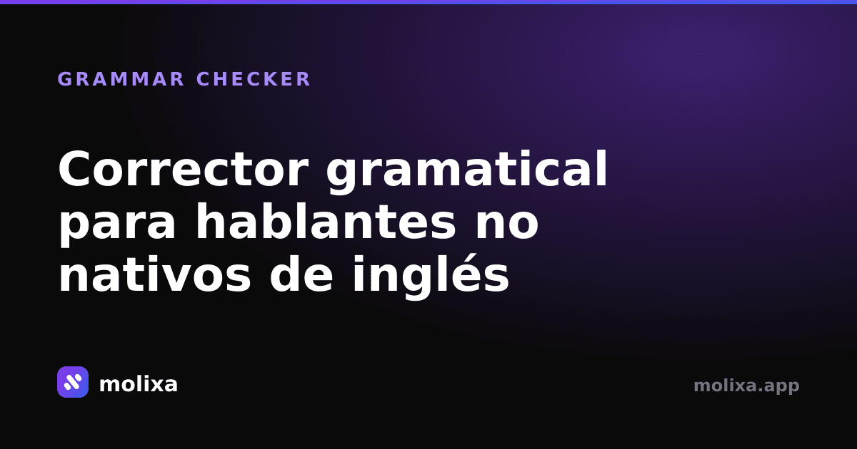 Corrector gramatical para hablantes no nativos de inglés