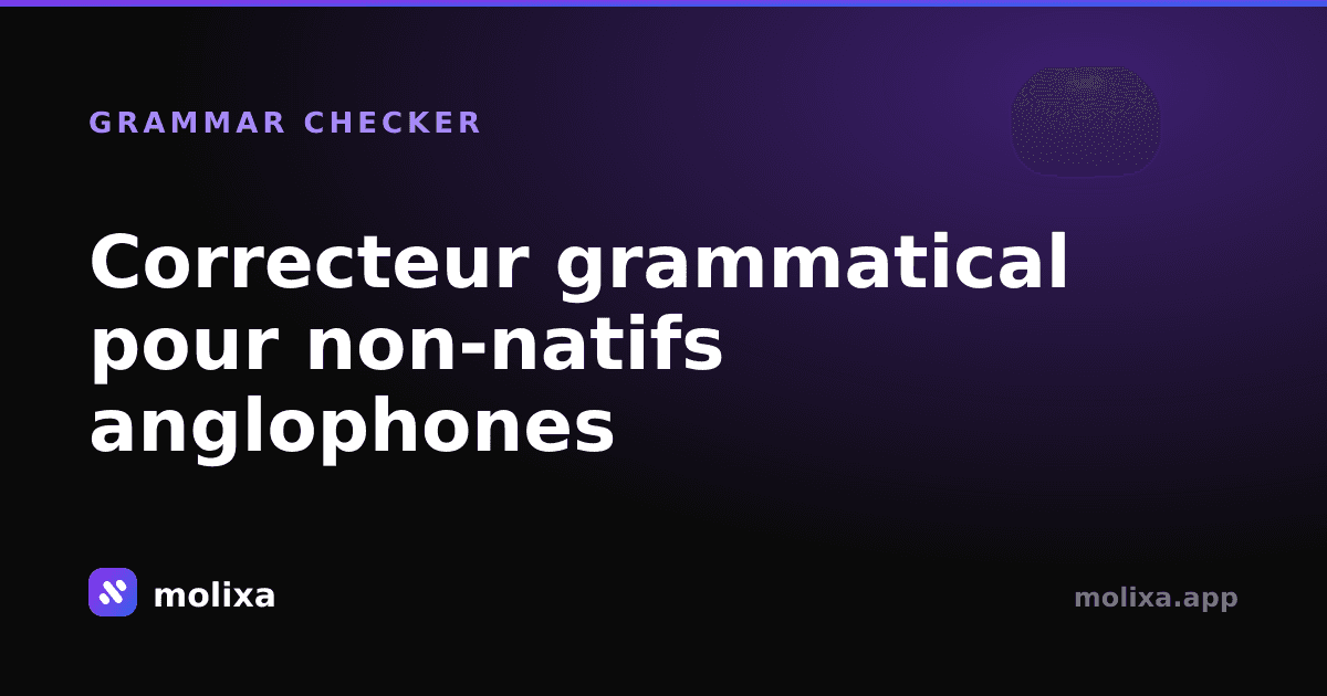 Correcteur grammatical pour non-natifs anglophones