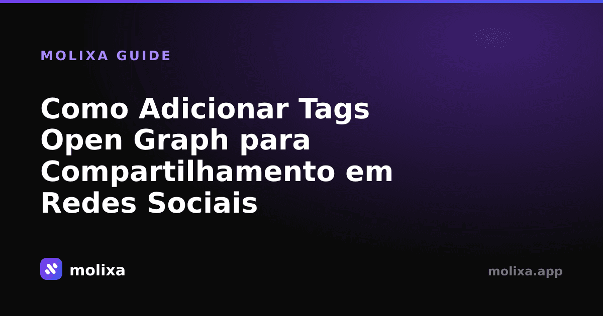 Como Adicionar Tags Open Graph para Compartilhamento em Redes Sociais