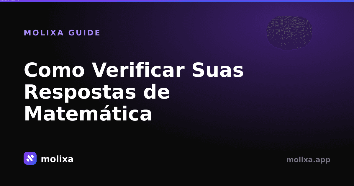 Como Verificar Suas Respostas de Matemática (Grátis)