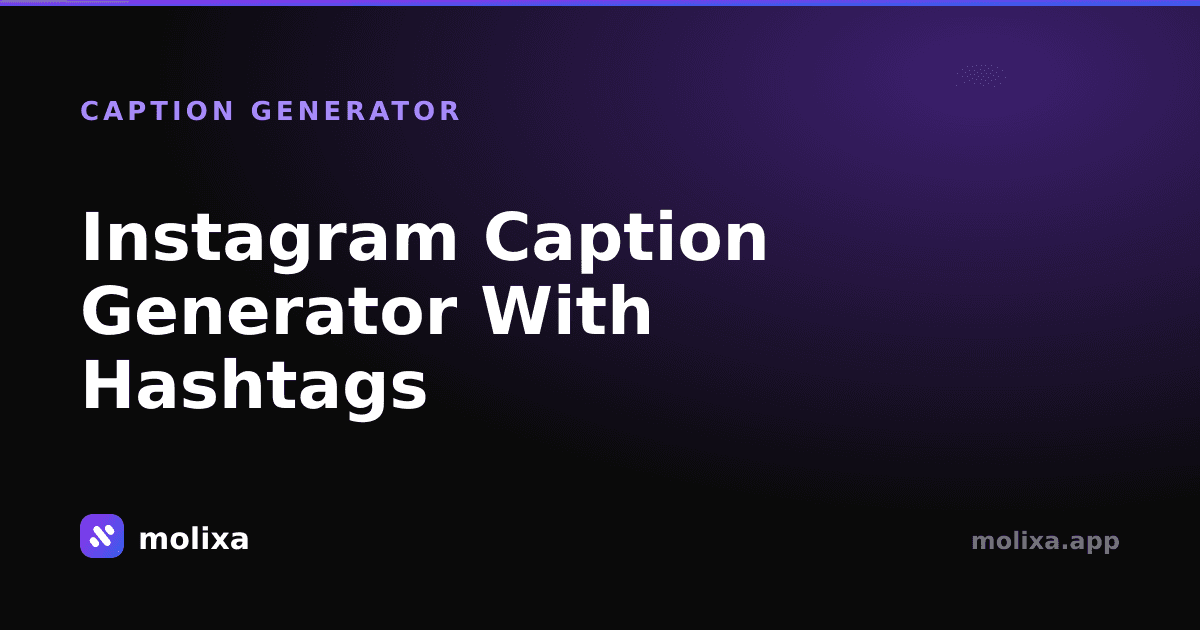 Instagram Caption Generator With Hashtags (Free)