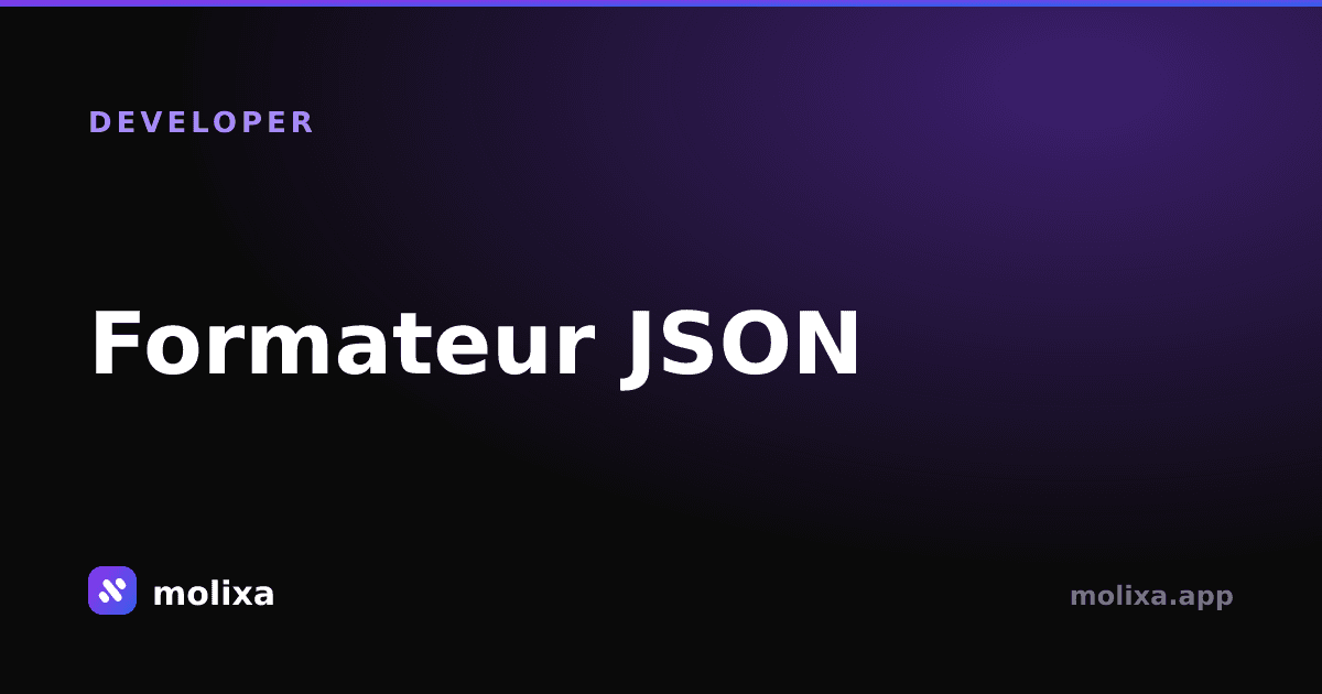 Formateur JSON : Pourquoi tout développeur en a besoin chaque jour