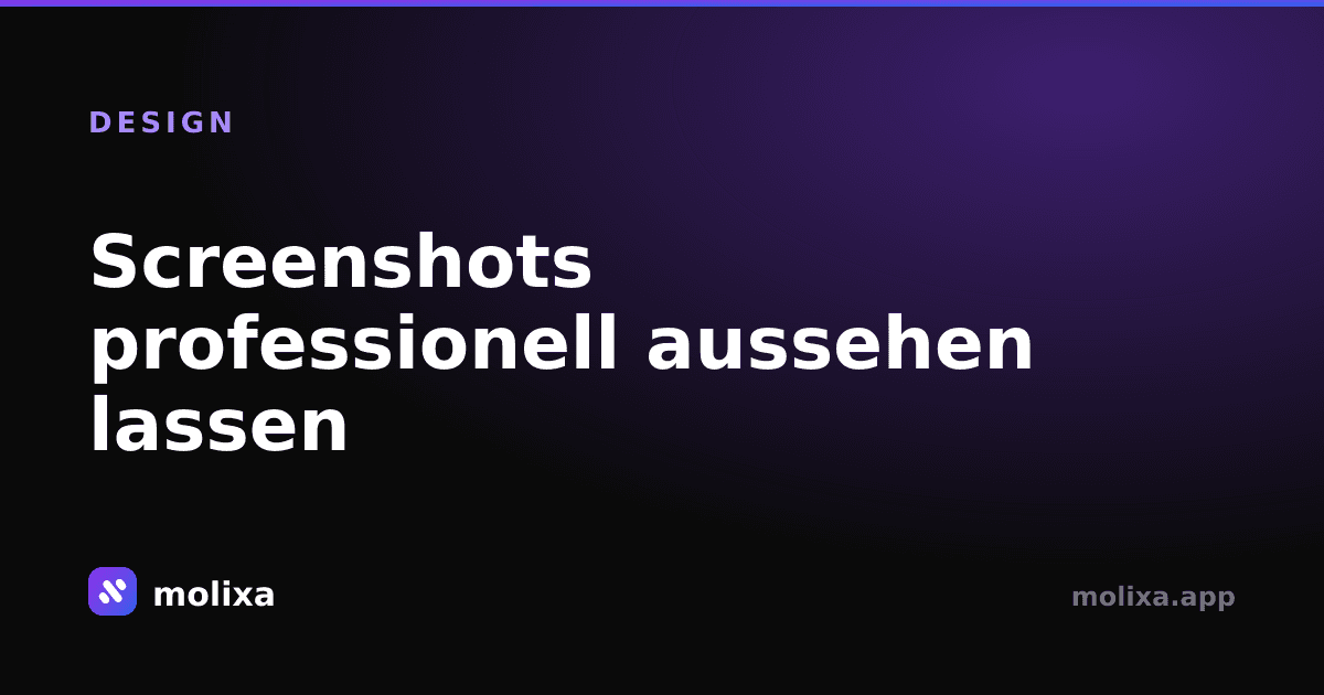 Screenshots professionell aussehen lassen