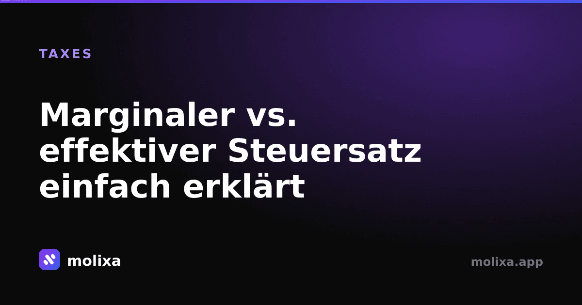Marginaler vs. effektiver Steuersatz einfach erklärt