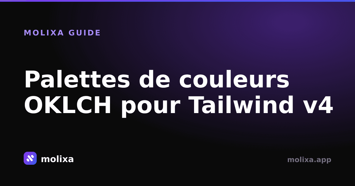 Palettes de couleurs OKLCH pour Tailwind v4