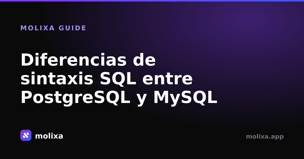 Diferencias de sintaxis SQL entre PostgreSQL y MySQL