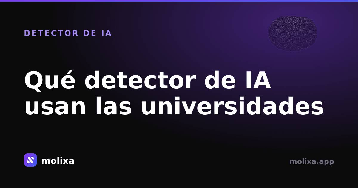 Qué detector de IA usan las universidades (y por qué no puedes verlo)