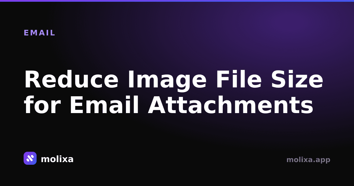 Reduce Image File Size for Email Attachments