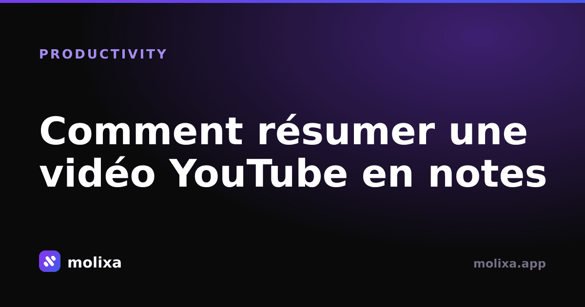 Comment résumer une vidéo YouTube en notes (gratuit)