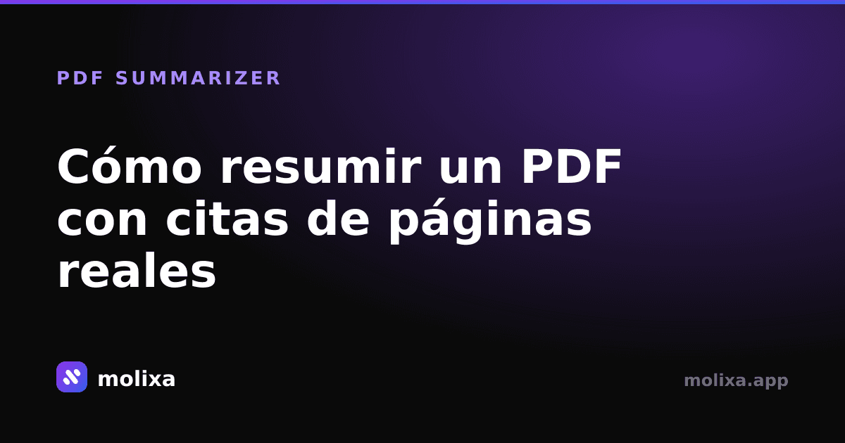 Cómo resumir un PDF con citas de páginas reales