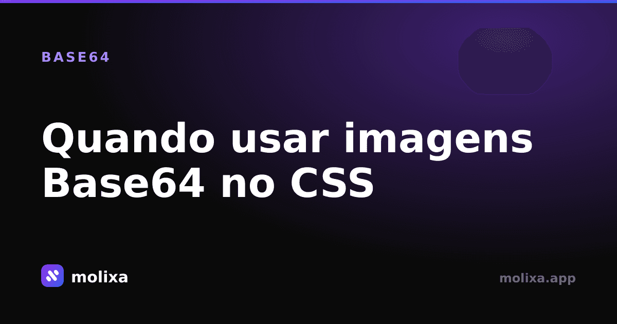 Quando usar imagens Base64 no CSS (e quando não usar)