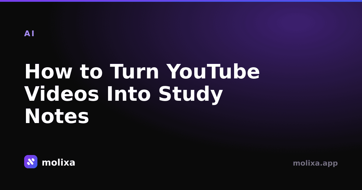 How to Turn YouTube Videos Into Study Notes