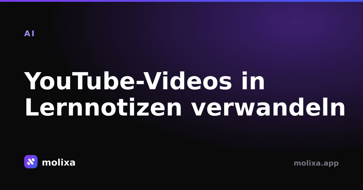 YouTube-Videos in Lernnotizen verwandeln