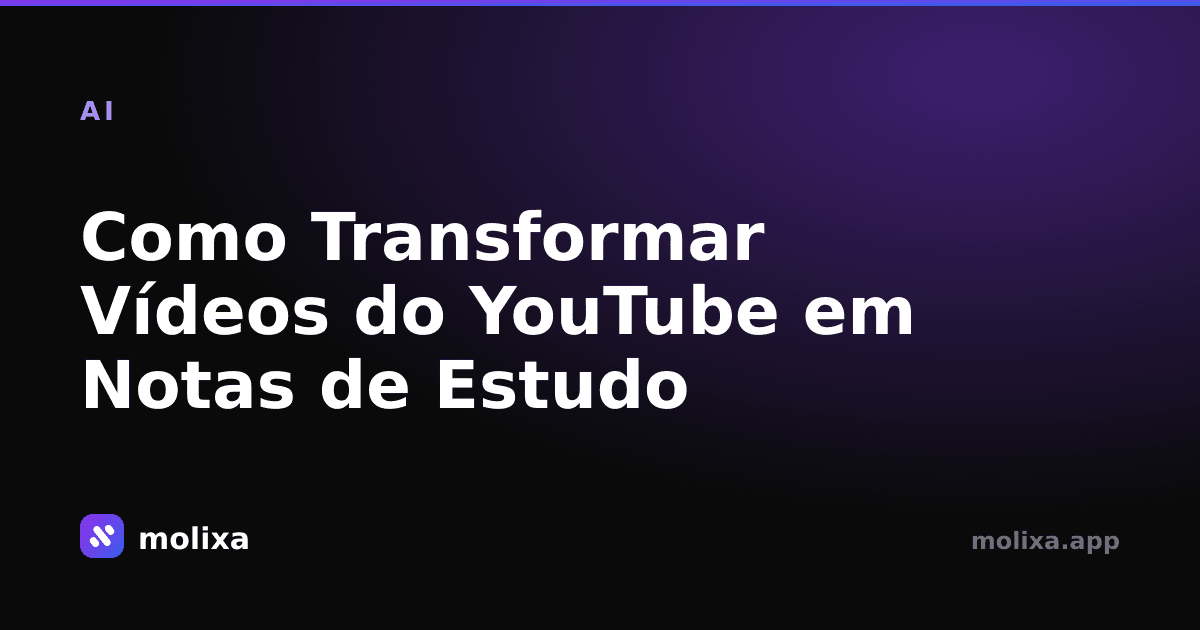 Como Transformar Vídeos do YouTube em Notas de Estudo